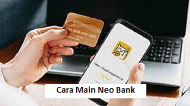 Cara Main Neo Bank