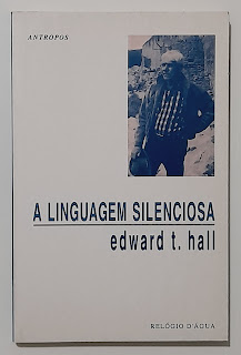 A Linguagem Silenciosa, Edward T. Hall