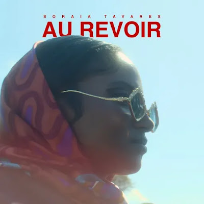 Soraia Tavares – Au Revoir (Pop) 2022 - Download Mp3