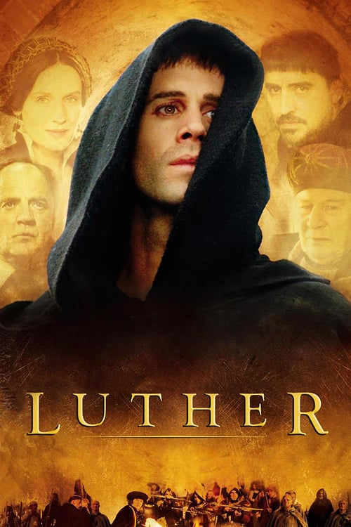 Luther - Genio, ribelle, liberatore 2003 Film Completo In Italiano