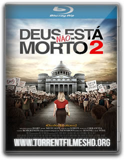 Deus Não Está Morto 2 Torrent