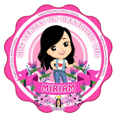 PIN Nombre MIRIAM Que tengas un grandioso día SOLAPIN