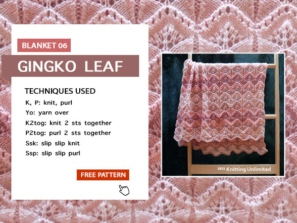 Gingko Leaf Lace Blanket Free Pattern. Size 34”x 48”.