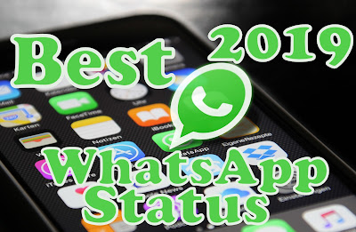 110+ Latest Best Whatsapp Status Quotes 2019