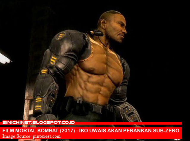  Kabar baik bagi penggemar game fighting dan film tabrak MORTAL KOMBAT di Indonesia FILM MORTAL KOMBAT (2017) : IKO UWAIS AKAN PERANKAN SUB-ZERO. NYATA ATAU HOAX?