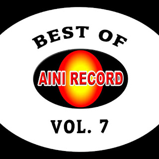 Mp3 download Various Artists - Best of Aini Record, Vol. 7 itunes plus aac m4a mp3