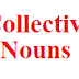 Some Collective Nouns