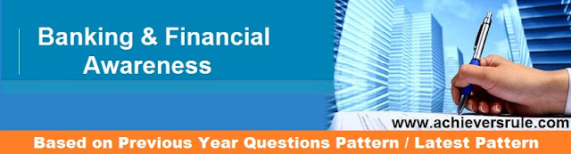 Banking Quiz for Bank Exams- IBPS - SBI Exams