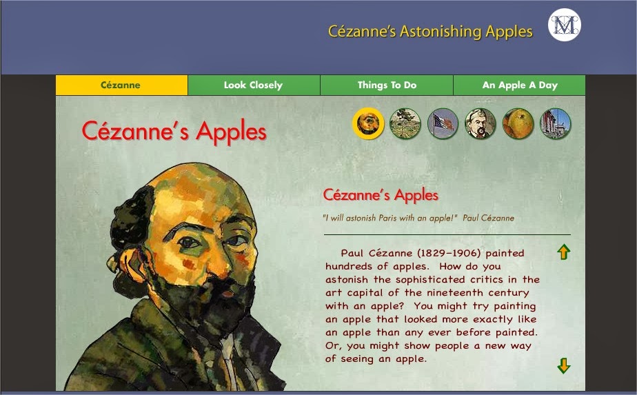 http://www.metmuseum.org/metmedia/kids-zone/start-with-art/cezannes-astonishing-apples