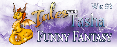 Purple lightning over a white background, snooty looking yellow and gold dragon with one eyebrow raised, Tales with Tasha - week 93 - Funny Fantasy