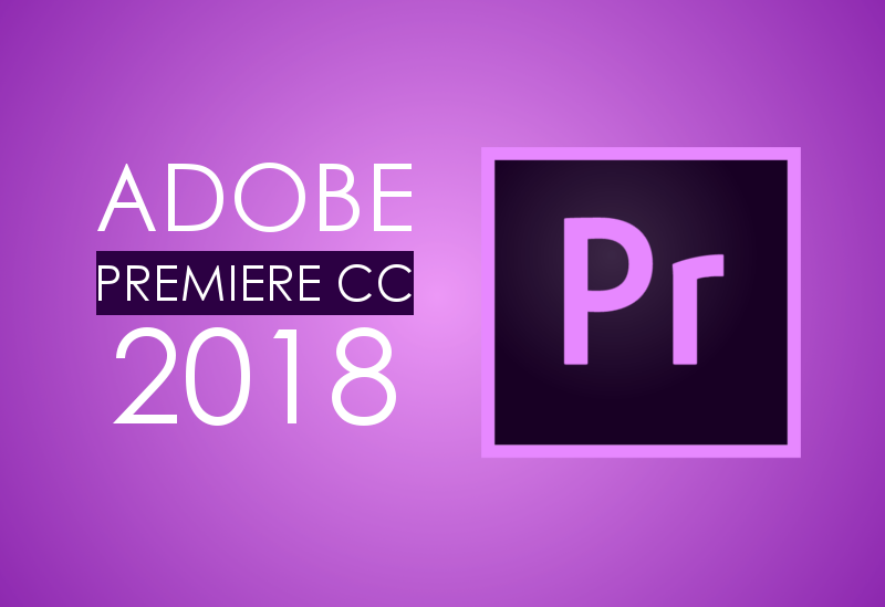 Download Adobe Premiere Pro CC 2018 Ativado - Na Rede