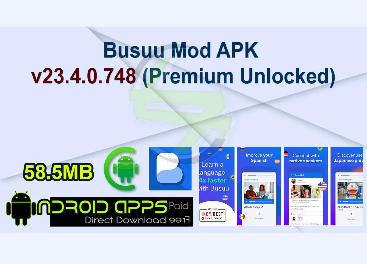 Busuu Mod APK v23.4.0.748 (Premium Unlocked)