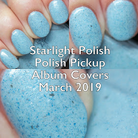 Starlight Polish Polish Pickup Album Covers March 2019 