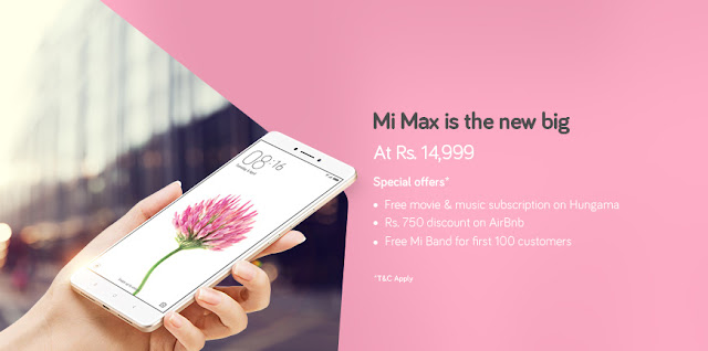 Mi Max (32GB) + 100% Off on Mobile Cover/Screen Guard + Free Mi Band and more