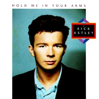 Rick Astley - Hold Me In Your Arms - 1988