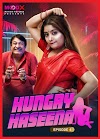 Hungry Haseena (2024) S01(Ep01-04) Hindi Uncut MoodX Hot Web Series 1080p Watch Online