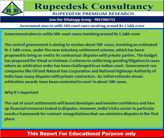 Government aims to settle 500 court cases involving around Rs 1 lakh crore - Rupeedesk Reports - 08.02.2023
