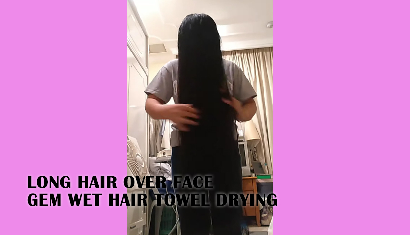 Long Hair Over Face Gem Wet Hait Towel Drying