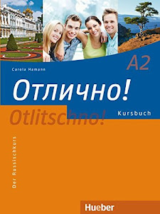 Otlitschno! A2: Der Russischkurs / Kursbuch (Otlitschno! aktuell)