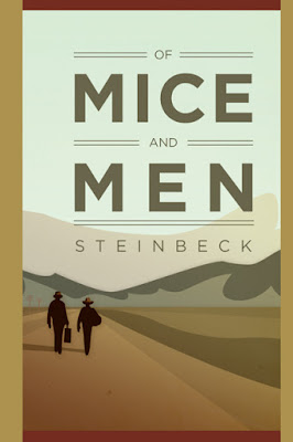 Of Mice and Men by John Steincbeck