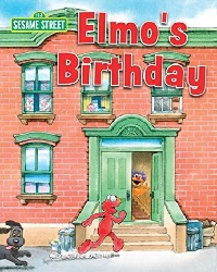 Image: Elmo's Birthday (Sesame Street) | Kindle Edition | Print length: 12 pages | by Susan Hood (Author), Joe Ewers (Illustrator). Publisher: Sesame Street (December 30, 2014)