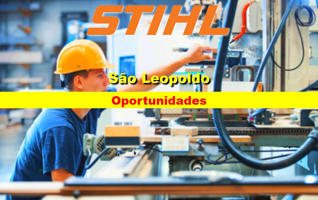 STIHL abre vagas de emprego em São Leopoldo