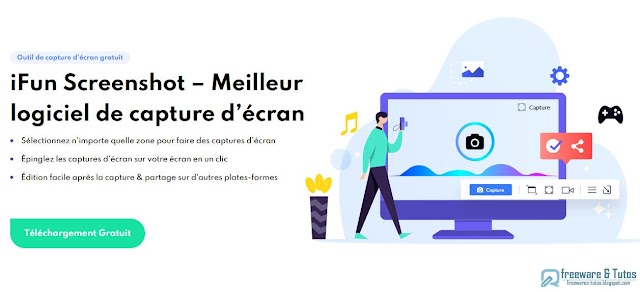 iFun Screenshot : un nouveau logiciel gratuit de capture d'écran à découvrir