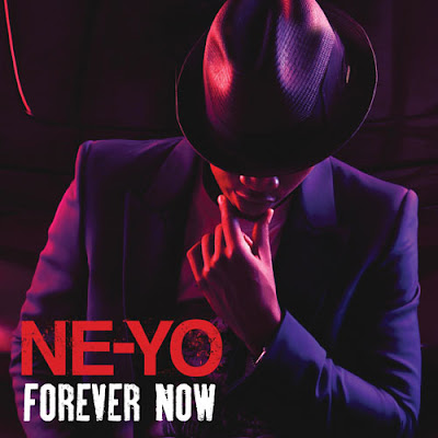 Ne-Yo - Forever Now
