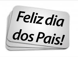 Feliz Dia dos Pais.