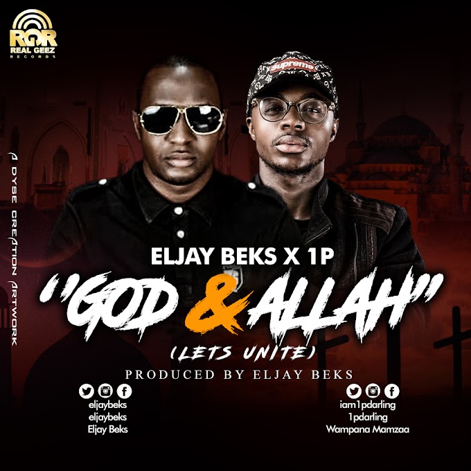 Eljay Beks x 1P – God & Allah 