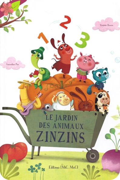 Le Jardin des animaux zinzins de Virginie Hanna et Amandine Piu