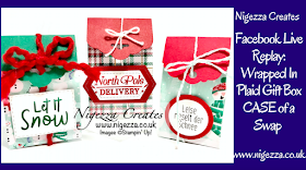 Nigezza Creates With Stampin Up Live on Facebook Wrapped in Plaid gift box