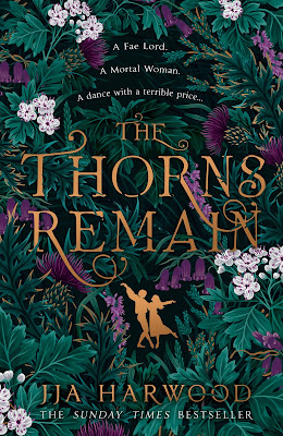 The Thorns Remain by J.J.A. Harwood book cover