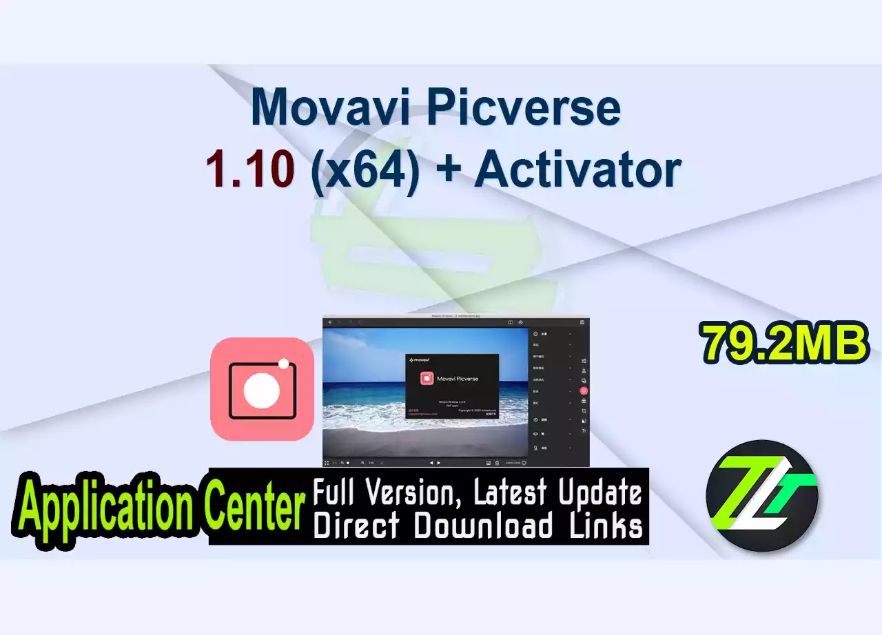 Movavi Picverse 1.10 (x64) + Activator