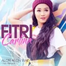 Alon Alon Wae - Fitri Carlina