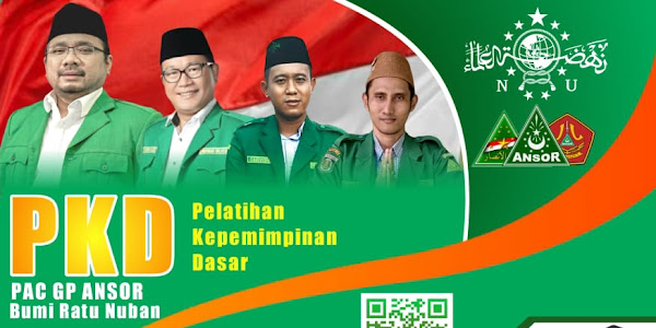 Ansor Bumiratu Nuban Siap Adakan Pelatihan Kepemimpinan Dasar 