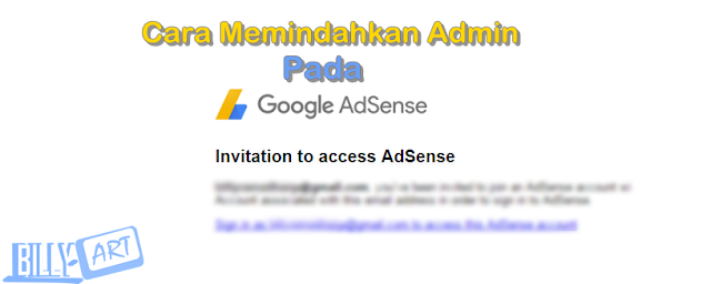 Cara Memindahkan Admin Pada Google Adsense