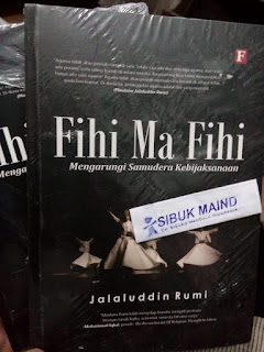 Jual Buku Fihi Ma Fihi , karya Jalaluddin Rumi