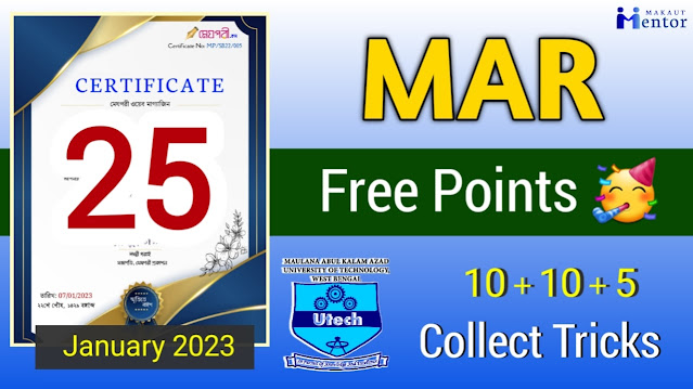 MAKAUT 25 Free MAR Points for 2022-23, MAKAUT MAR Points Collect Tricks