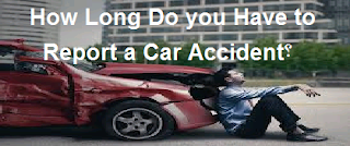 How Long Do you Have to Report a Car Accident? 