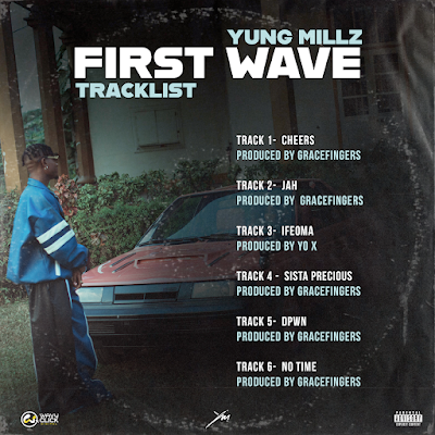 Yung Millz - First Wave EP
