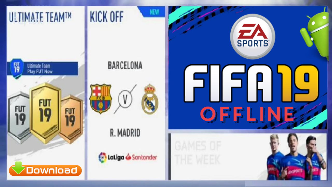 Download Fifa 19 Mobile Offline Android Mod Apk Obb Data Games Download