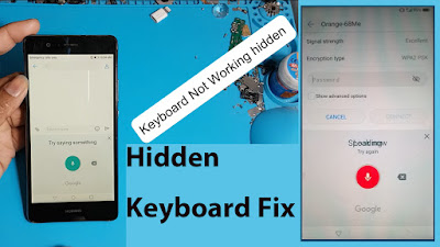 Huawei NO Keyboard only voice - Keyboard Not Working Solved