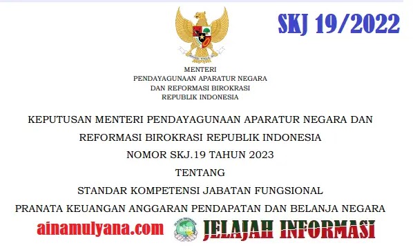 Kepmenpan RB Nomor SKJ.19 Tahun 2023 Tentang Standar Kompetensi Jabatan Fungsional Pranata Keuangan APBN
