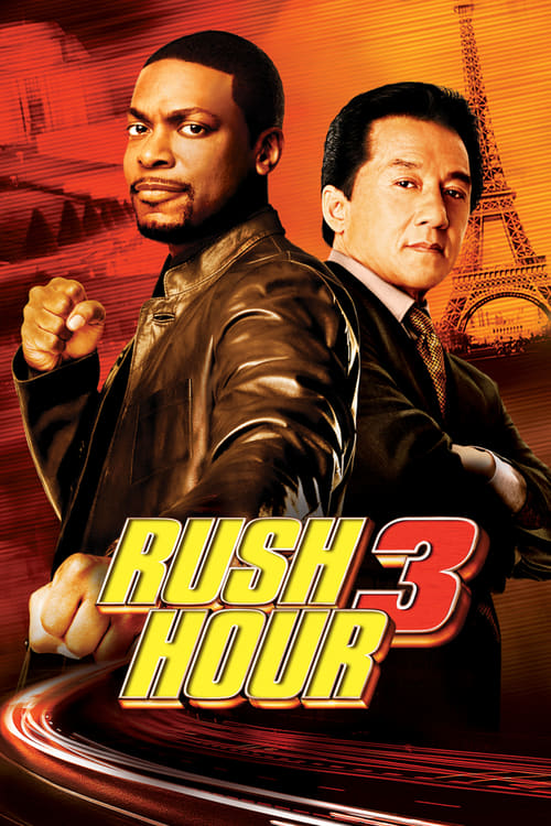 Rush Hour 3 - Missione Parigi 2007 Film Completo Streaming