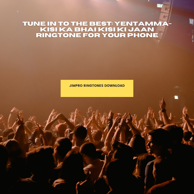 Settle for Nothing Less than the Best: Yentamma-Kisi Ka Bhai Kisi Ki Jaan Ringtone