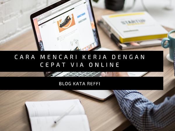 Cara Mencari Kerja Dengan Cepat Via Online