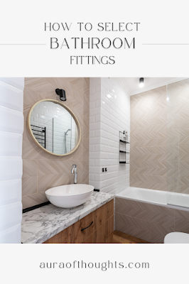 choosing perfect bath fittings