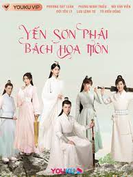 Yến Sơn Phái Và Bách Hoa Môn - Love Forever Young (2023)