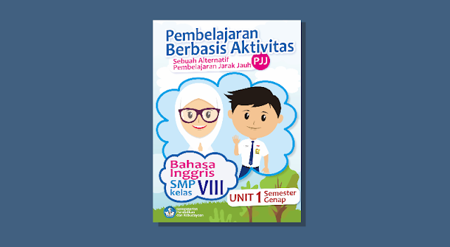 Modul Pembelajaran Daring Bahasa Inggris Kelas 8 SMP/MTs Semester 2